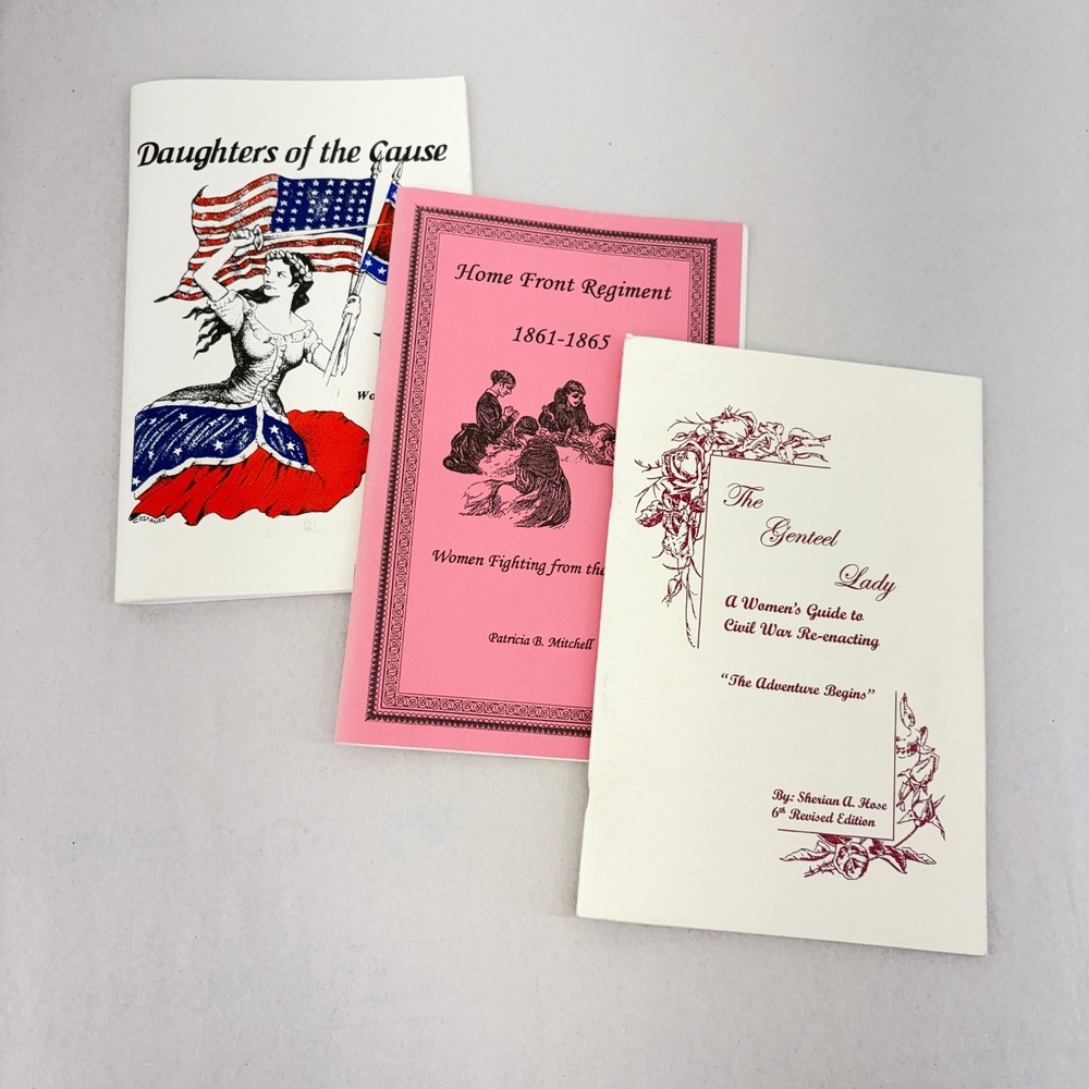Civil War Women History Re-enacting Book Lot Daughters of the Cause Genteel Lady